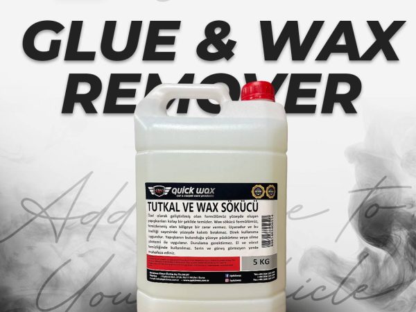 Glue and Wax Remover